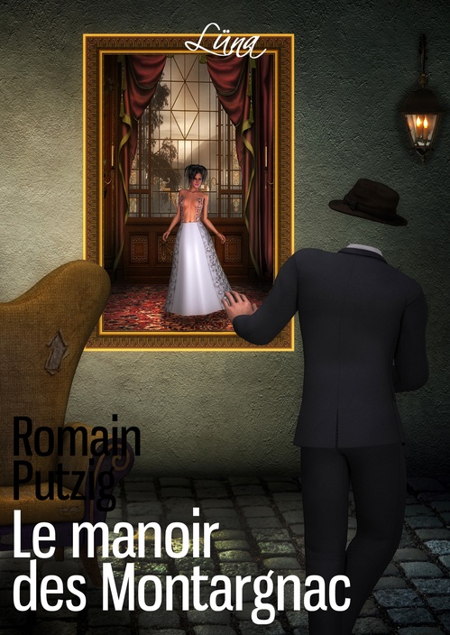 ebook cover of Le manoir des Montargnac, by Romain Putzig