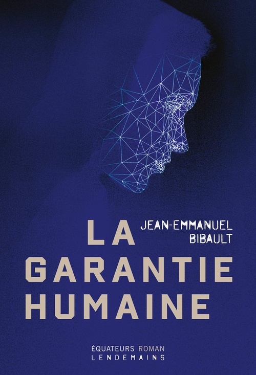 ebook cover of La garantie humaine, by Jean-Emmanuel Bibault