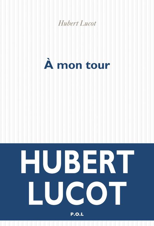 ebook cover of À mon tour, by Hubert Lucot