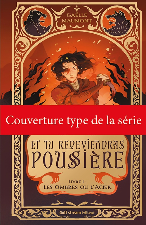 Couverture ebook de Et tu redeviendras poussière, tome 2 - Le Sceau des Dieux - Tome 2 Le Sceau des Dieux, de Gaëlle Maumont