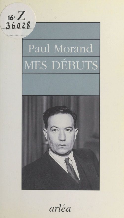 ebook cover of Mes débuts, by Paul Morand