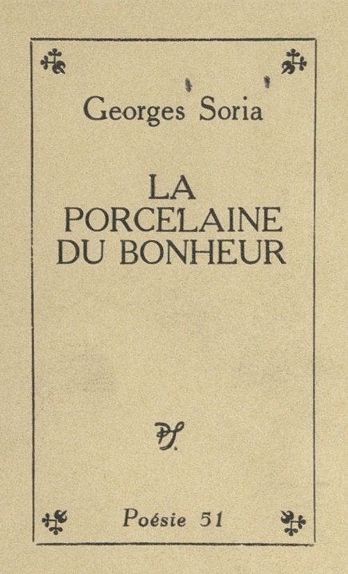 ebook cover of La porcelaine du bonheur, by Georges Soria