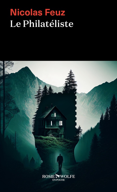 ebook cover of Le Philatéliste, by Nicolas Feuz