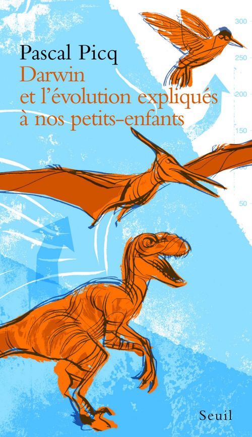 ebook cover of Darwin et l'évolution expliqués à nos petits-enfants, by Pascal Picq