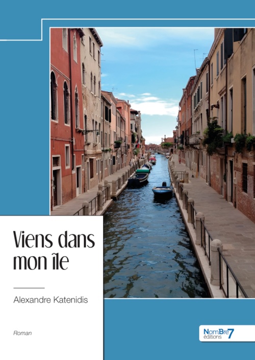 Couverture ebook de Viens dans mon île, de Alexandre Katenidis