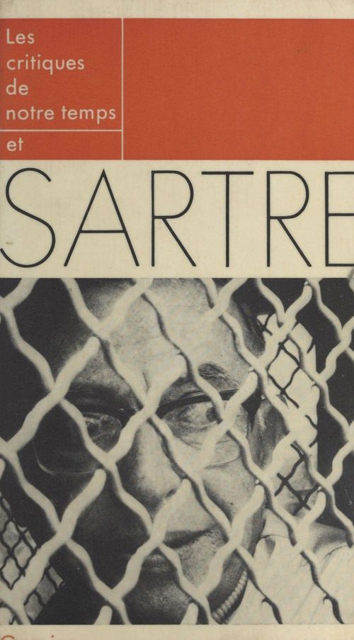 Couverture ebook de Les critiques de notre temps et Sartre, de Collectif