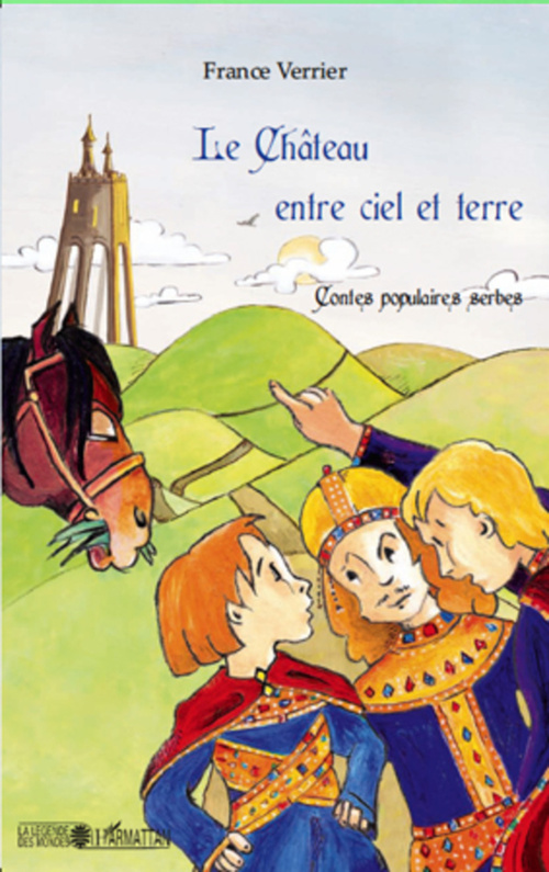 Couverture ebook de Le château entre ciel et terre, de France Verrier
