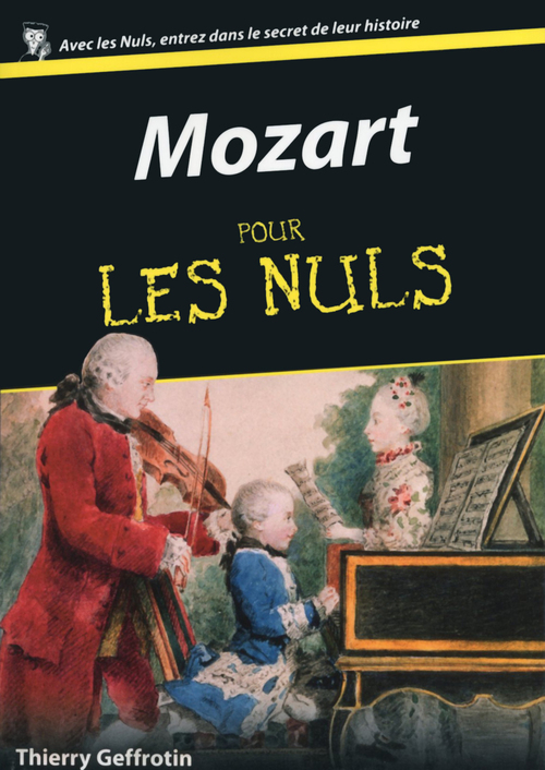 ebook cover of Mozart pour les nuls, by Thierry Geffrotin