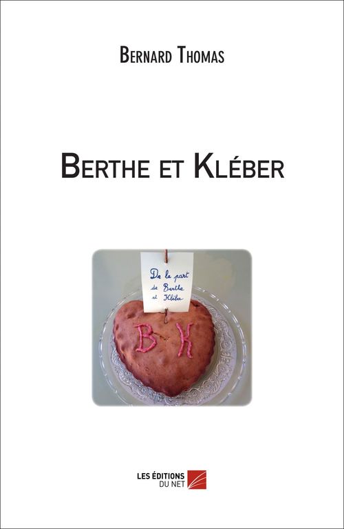ebook cover of Berthe et Kléber, by Bernard Thomas