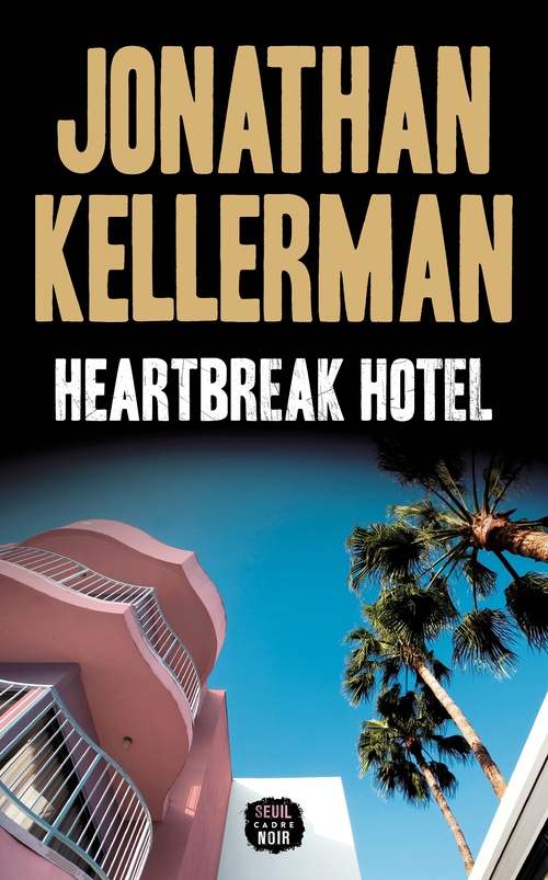 Couverture ebook de Heartbreak Hotel, de Jonathan Kellerman