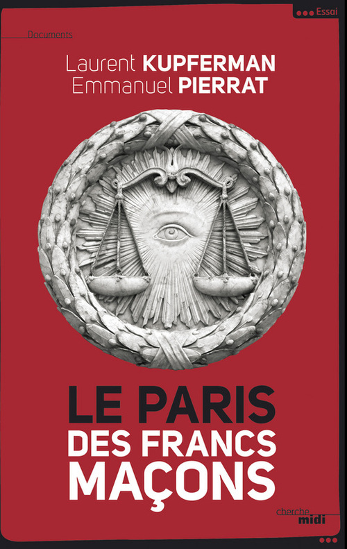 Couverture ebook de Le Paris des Francs-Maçons, de Laurent Kupferman