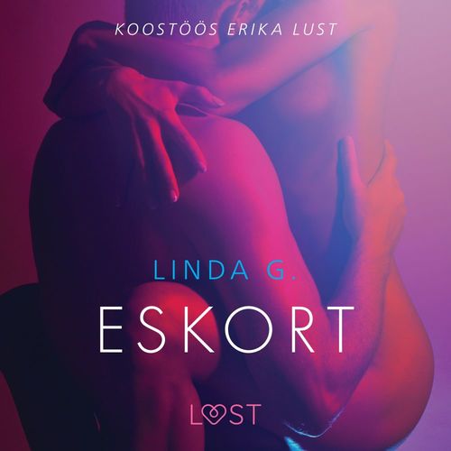 Couverture audiobook de Eskort - Erootiline lühijutt, de Linda G