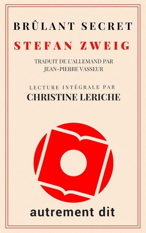 Couverture audiobook de Brûlant Secret, de Stefan Zweig