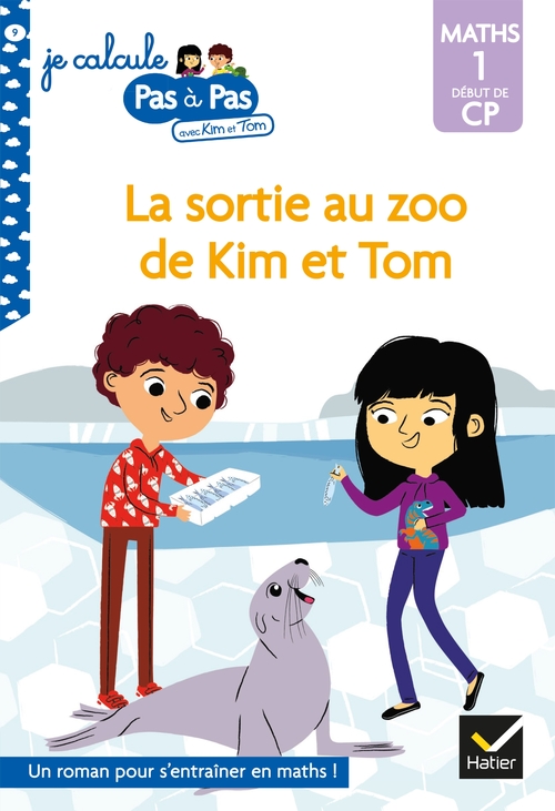 ebook cover of Kim et Tom Maths 1 Début de CP - La sortie au zoo de Kim et Tom, by Isabelle Chavigny, Alice Turquois