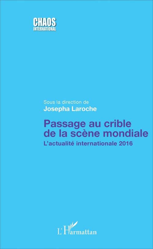 ebook cover of Passage au crible de la scène mondiale, by Josepha Laroche