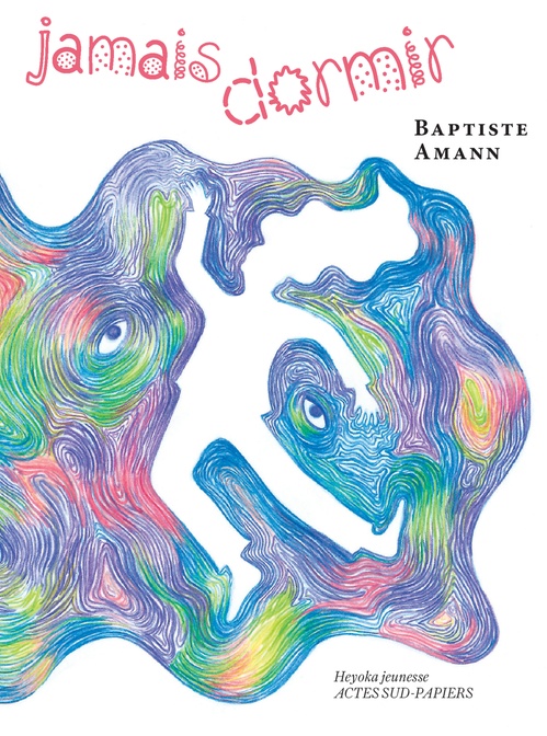 Couverture ebook de Jamais dormir, de Baptiste Amann