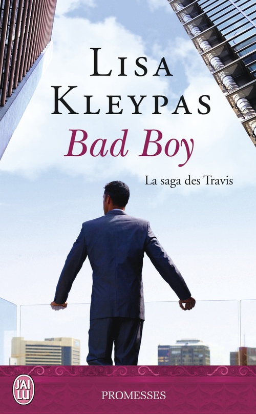 Couverture ebook de La saga des Travis (Tome 2) - Bad Boy, de Lisa Kleypas