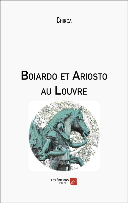 Couverture ebook de Boiardo et Ariosto au Louvre, de Chirca