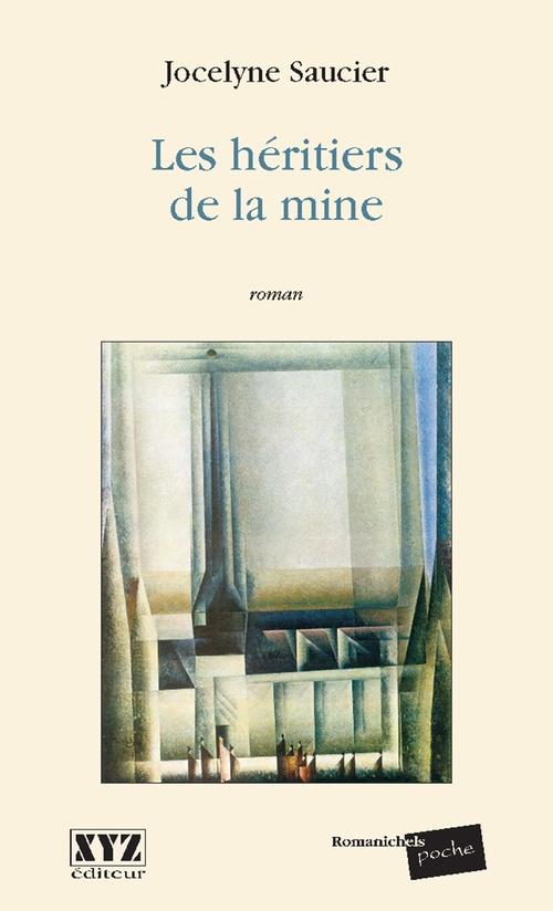 ebook cover of Les héritiers de la mine, by Jocelyne Saucier
