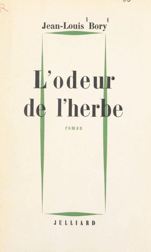 Couverture ebook de L'odeur de l'herbe, de Jean-Louis Bory
