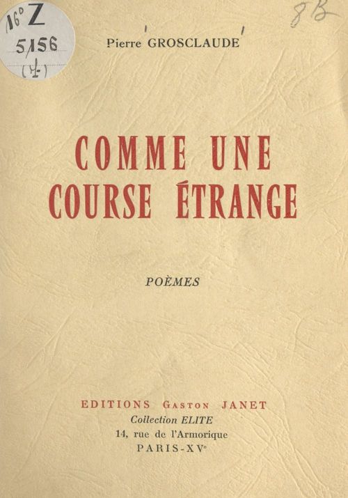 ebook cover of Comme une course étrange, by Pierre Grosclaude