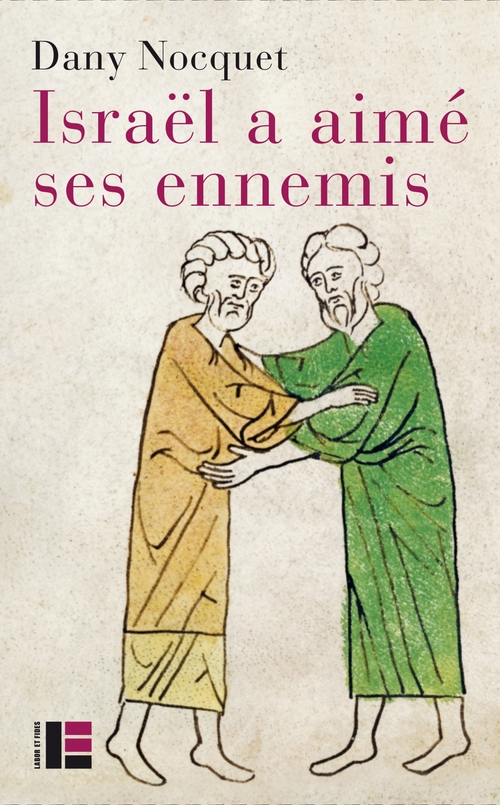 Couverture ebook de Israël a aimé ses ennemis, de Dany Nocquet