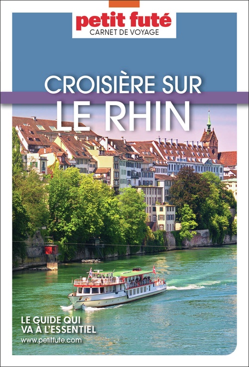ebook cover of Guide Croisière Rhin 2025/2026 Carnet Petit Futé, by Collectif petit futé