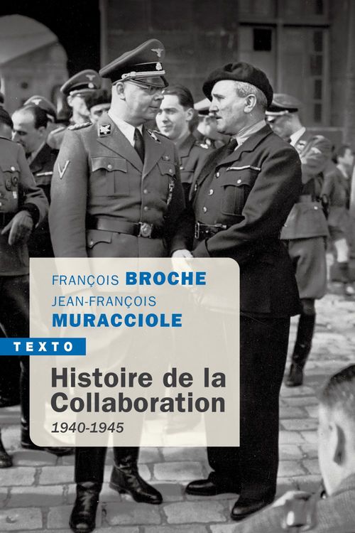Couverture ebook de Histoire de la collaboration, de François Broche, Jean-François Muracciole
