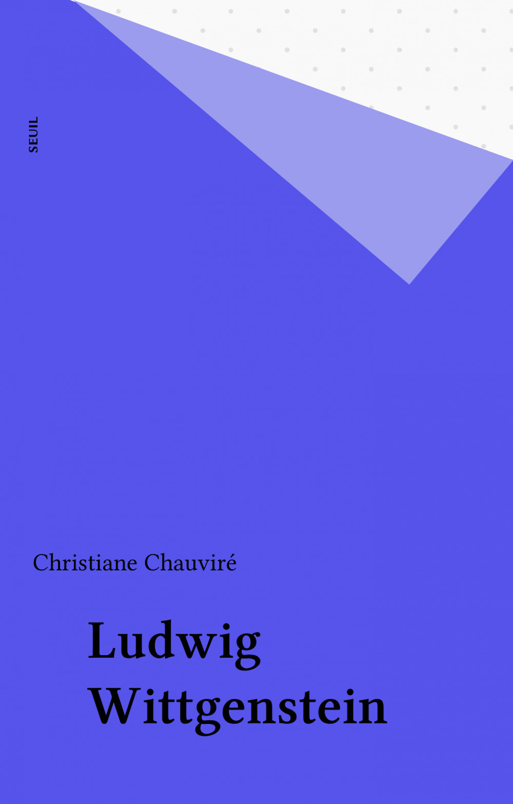 Couverture ebook de Ludwig Wittgenstein, de Christiane Chauviré
