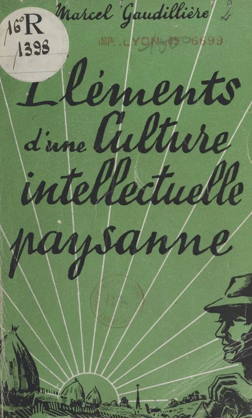Couverture ebook de Éléments d'une culture intellectuelle paysanne, de Marcel Gaudilliere