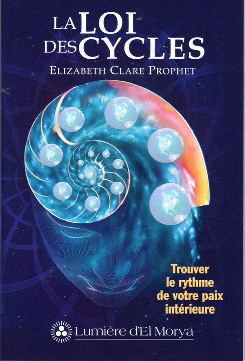 ebook cover of Loi des Cycles, by Elizabeth Clare Prophet