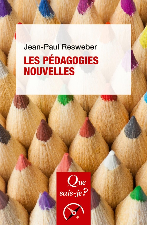 Couverture ebook de Les pédagogies nouvelles, de Jean-paul Resweber