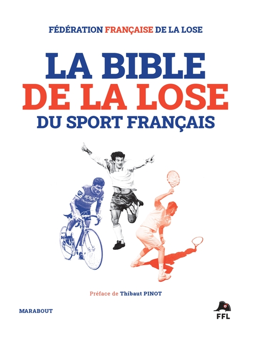 Couverture ebook de La Bible de la lose du sport français, de Collectif