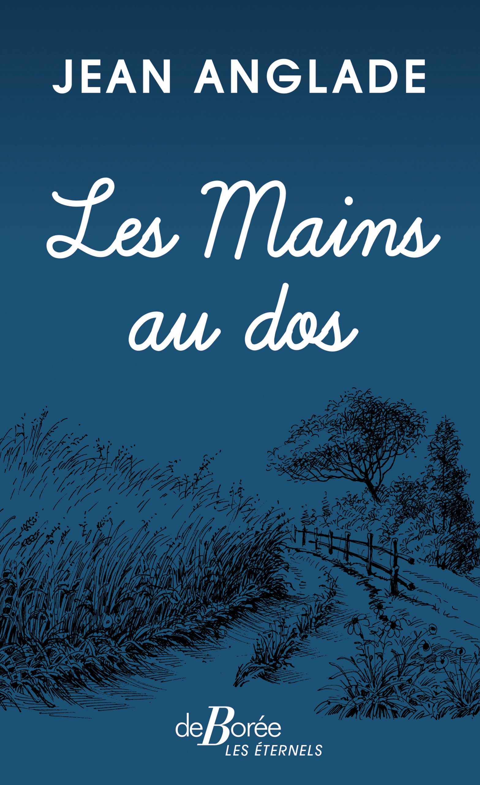 ebook cover of Les Mains au dos, by Jean Anglade