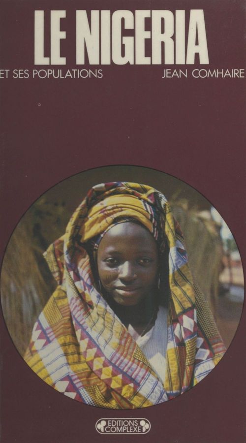 ebook cover of Le Nigéria et ses populations, by Jean Comhaire