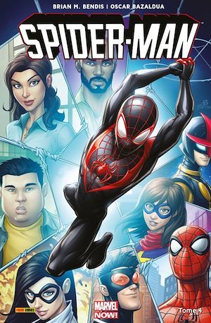 ebook cover of Spider-Man T04, by Brian Michael Bendis, Oscar Bazaldua