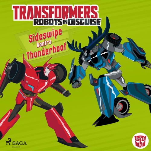 audiobook cover of Transformers - Robots in Disguise - Sideswipe kontra Thunderhoof, by John Sazaklis