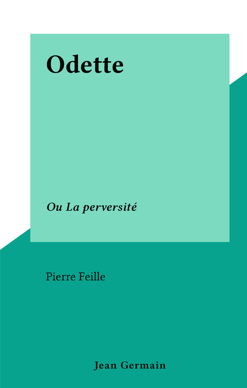 Couverture ebook de Odette, de Pierre Feille
