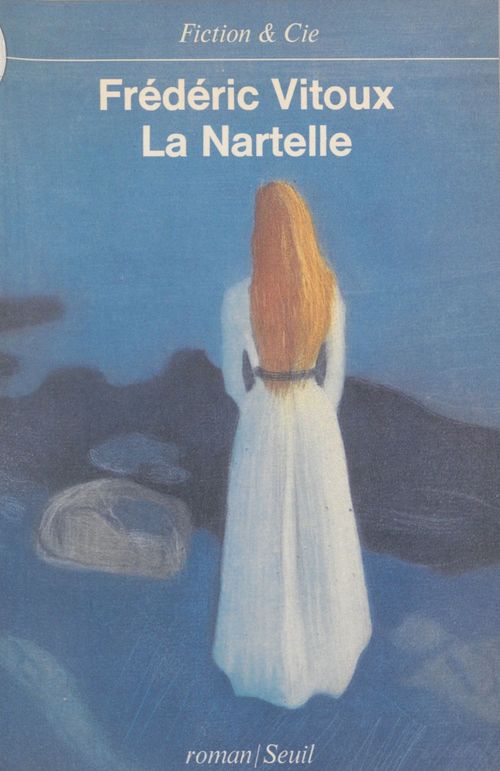 Couverture ebook de La Nartelle, de Vitoux Frederic