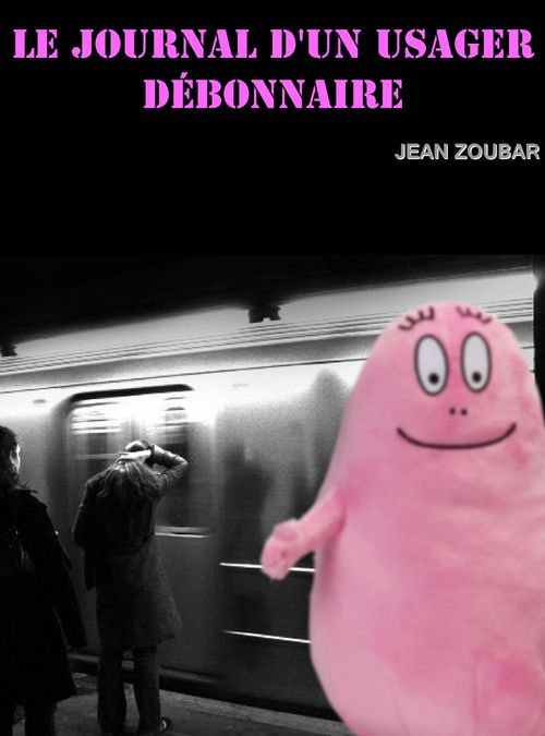 Couverture ebook de Le journal d'un usager débonnaire, de Jean Zoubar