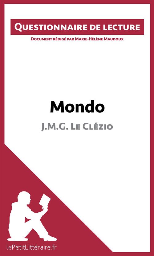 ebook cover of Mondo de J.M.G. Le Clézio (Questionnaire de lecture), by Marie-hélène Maudoux