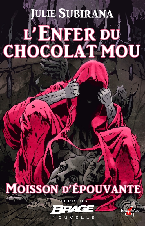 Couverture ebook de Moisson d'épouvante, T2 : L'Enfer du chocolat mou, de Julie Subirana