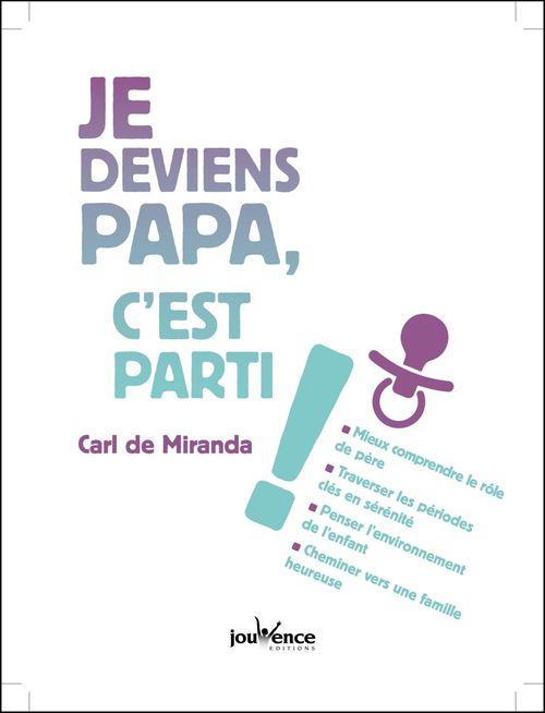 Couverture ebook de Je deviens papa, c'est parti !, de Carl de Miranda
