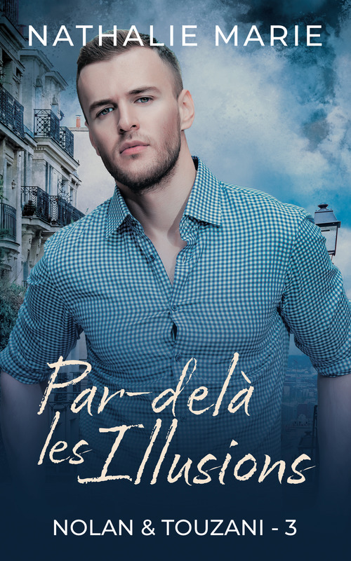 ebook cover of Par-delà les illusions, by Nathalie Marie