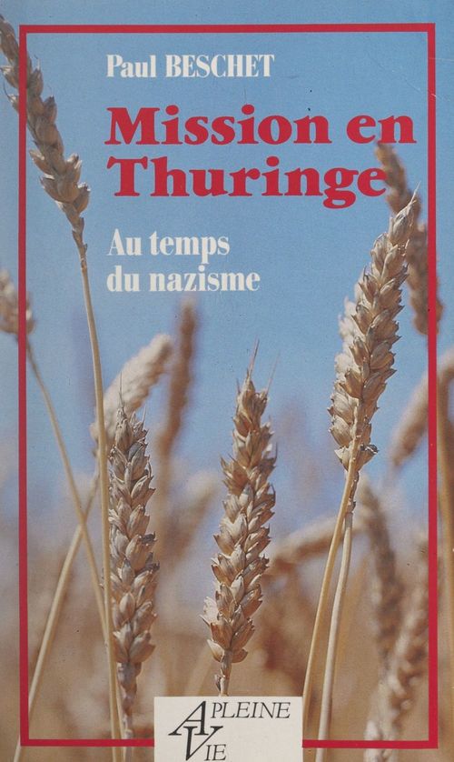 Couverture ebook de Mission en Thuringe au temps du nazisme, de Paul Beschet
