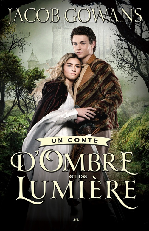 ebook cover of Un conte d´Ombre et de Lumière, by Jacob Gowans