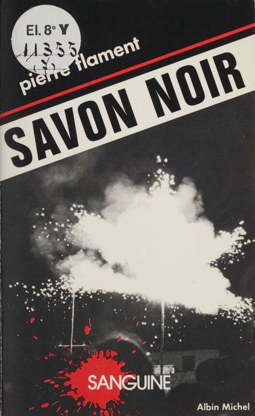 ebook cover of Savon noir, by Pierre Flament