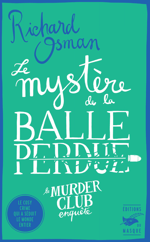 ebook cover of Le Mystère de la balle perdue, by Richard Osman
