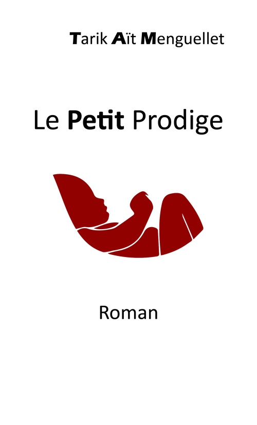 ebook cover of Le petit prodige, by Tarik Ait Menguellet
