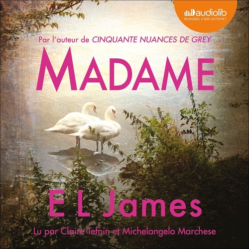 audiobook cover of Madame, by E L James